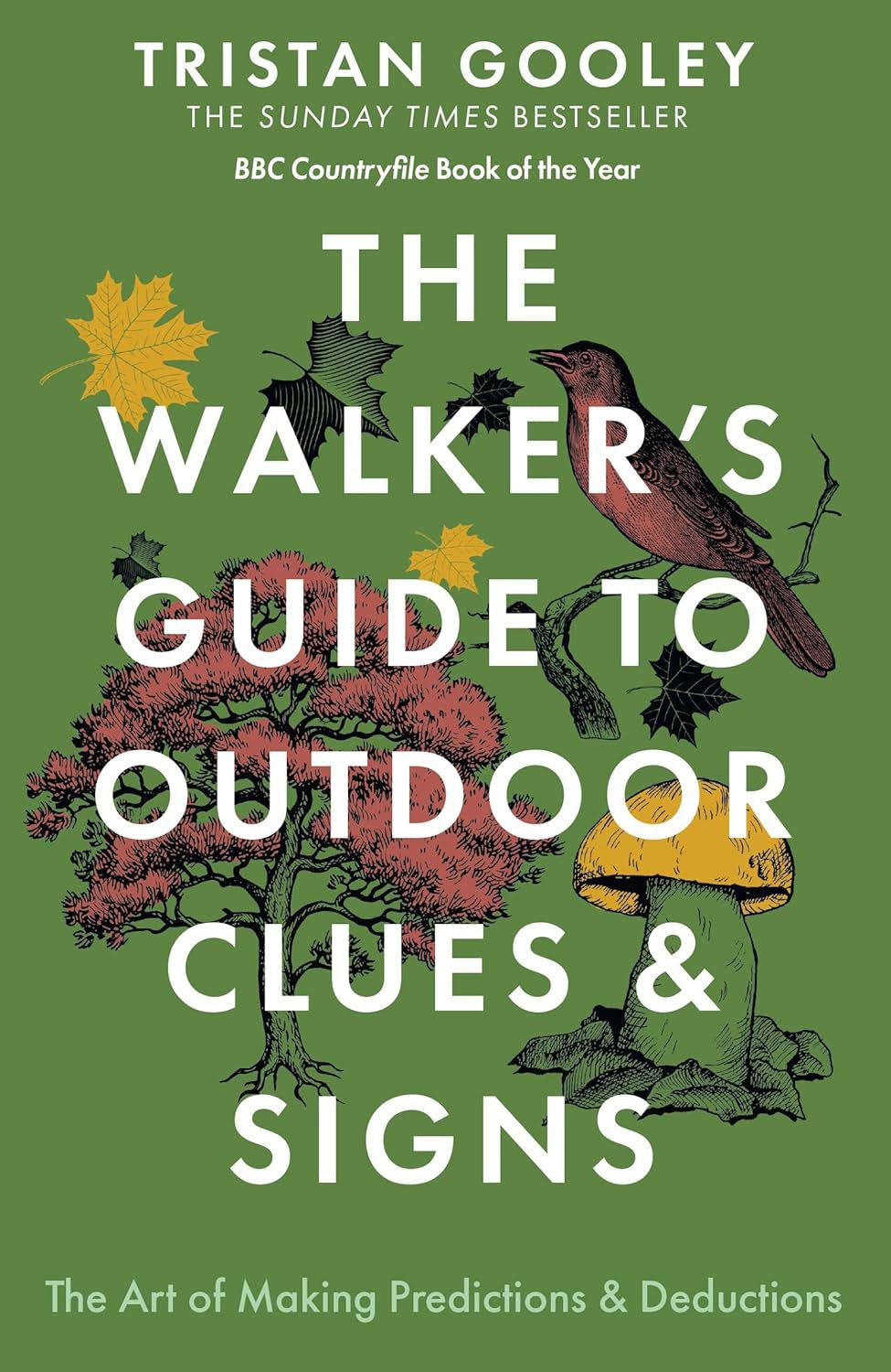 Walkers Guide to Outdoor Clues and Signs