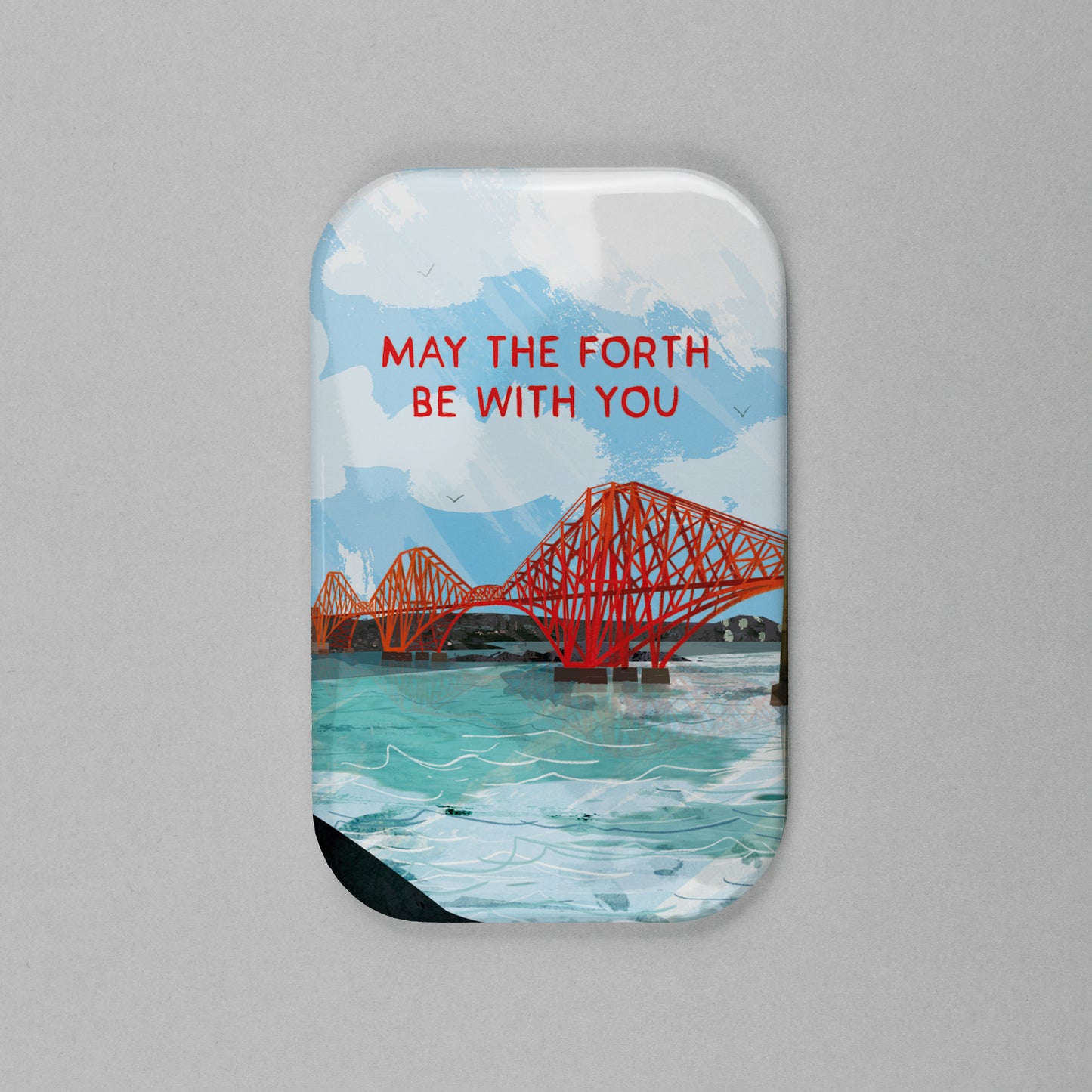 May The Forth Be With You Magnet