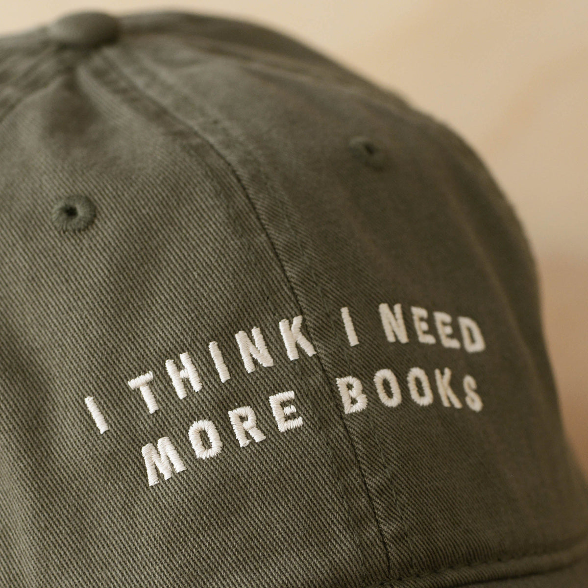 I Think I Need More Books cotton baseball cap