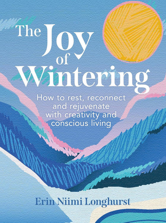 Joy of Wintering (HB)